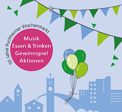 50 Jahre Puchheimer Wochenmarkt am Grünen Markt – Einladung zum Marktfest am 4. Oktober 